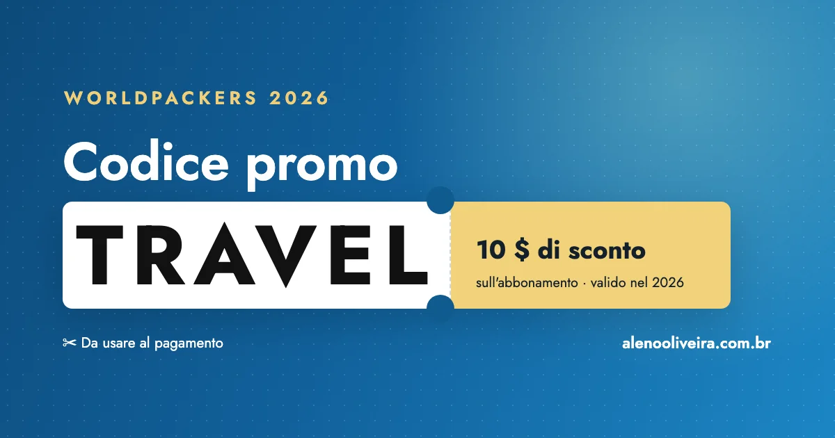 Codice promo Worldpackers TRAVEL: 10 $ di sconto sull'abbonamento nel 2026