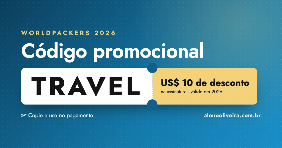 Código promocional Worldpackers TRAVEL: US$ 10 de desconto na assinatura em 2026