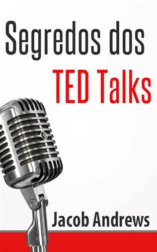 Capa do livro Segredos dos TED Talks